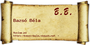 Bazsó Béla névjegykártya